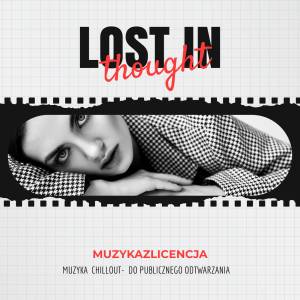 Lost in Thoght HIT RADIO